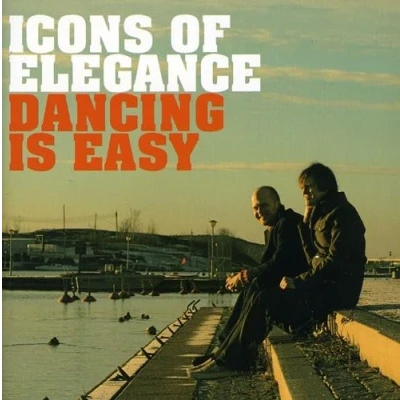 Afbeelding van Icons Of Elegance Dancing Is Easy (CD)