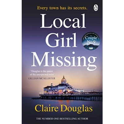 Afbeelding van Local Girl Missing: THE thrilling novel from author of COUPLE AT NO 9