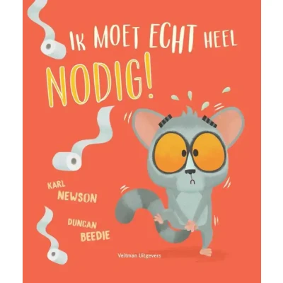 Afbeelding van Ik moet echt heel nodig!