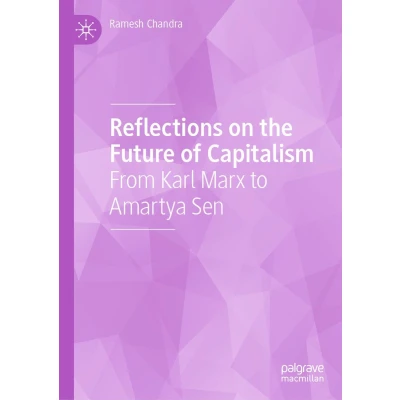 Afbeelding van Reflections on the Future of Capitalism: From Karl Marx to Amartya Sen