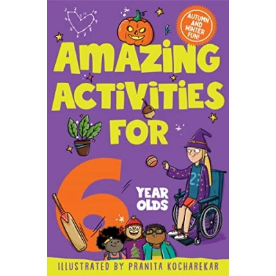 Afbeelding van Amazing Activities for 6 Year Olds: Autumn and Winter!