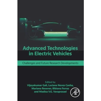 Afbeelding van Advanced Technologies in Electric Vehicles: Challenges and Future Research Developments