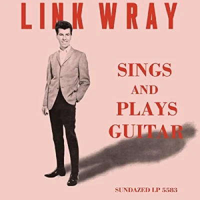 Afbeelding van Link Wray Sings and Plays Guitar (LP)