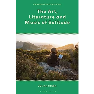 Afbeelding van The Art, Literature and Music of Solitude