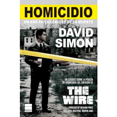 Afbeelding van Homicidio: Un año en las calles de la muerte