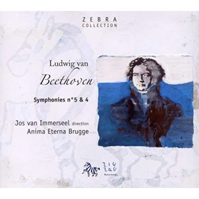Afbeelding van Anima Eterna Brugge, Jos Van Immerseel Beethoven: Symphonies No 5 &amp; 4 (CD)