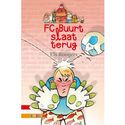 Afbeelding van FC Buurt slaat terug (Paperback)