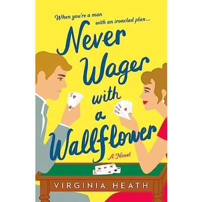 Afbeelding van Never Wager with a Wallflower: 3