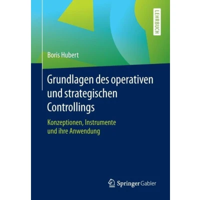 Afbeelding van Grundlagen des operativen und strategischen Controllings