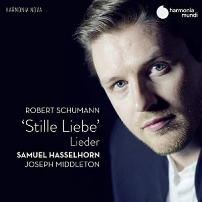 Afbeelding van Samuel Hasselhorn Joseph Middleton Schumann Stille Liebe (CD)