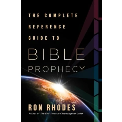 Afbeelding van The Complete Reference Guide to Bible Prophecy