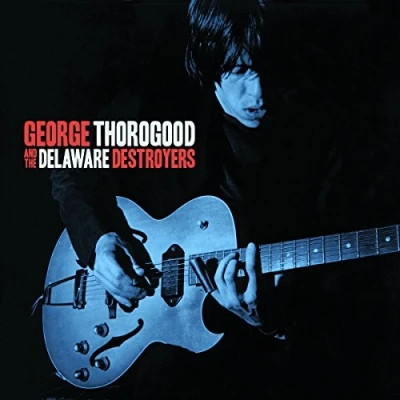 Afbeelding van George Thorogood and the Delaware Destroyers