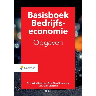 Afbeelding van 9789001738266 Basisboek bedrijfseconomie opgaven