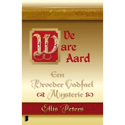 Afbeelding van Een broeder Cadfael mysterie 12 De ware aard