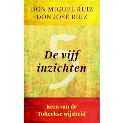 Afbeelding van Ankh Hermes De vijf inzichten Don Miguel Ruiz (1 st)