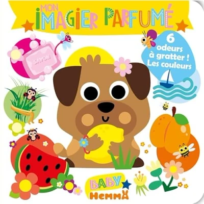 Afbeelding van Baby Hemma Mon Imagier parfumé 6 odeurs à gratter ! Les couleurs Livre d&#039;éveil illustré Dès 12 mois