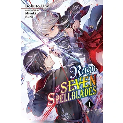 Afbeelding van REIGN OF SEVEN SPELLBLADES LIGHT NOVEL 01