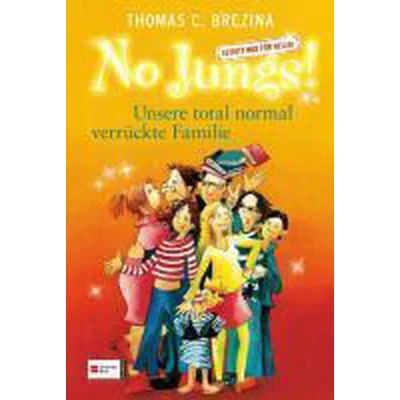 Afbeelding van No Jungs! 06. Unsere total normal verrückte Familie