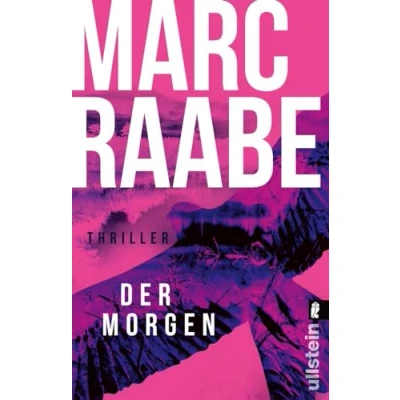 Afbeelding van Der Morgen: Thriller Die neue Serie des Bestseller Autors dieses Buch bringt Sie um den Schlaf!: 1