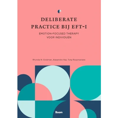Afbeelding van Deliberate practice bij EFT I (Paperback)