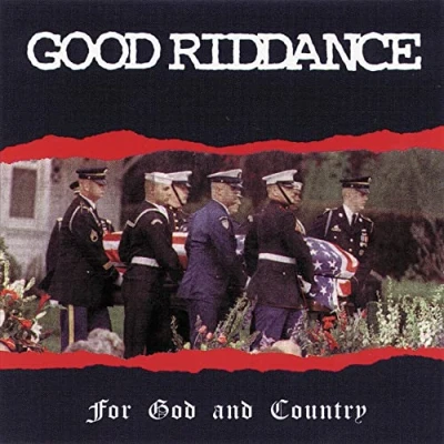 Afbeelding van Good Riddance For God And Country (CD)