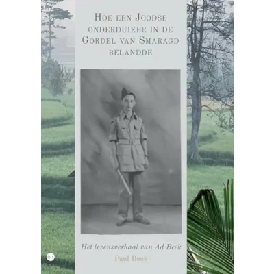 Afbeelding van Hoe een Joodse onderduiker in de Gordel van Smaragd belandde