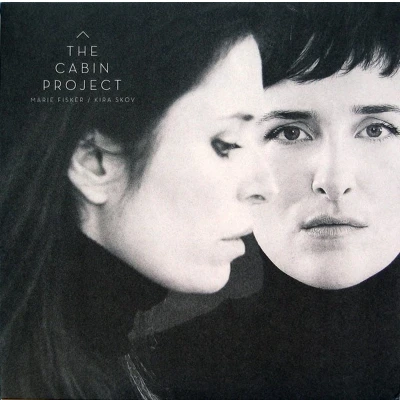 Afbeelding van Marie Fisker &amp; Kira Skov The Cabin Project (2 LP)