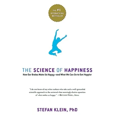 Afbeelding van The Science of Happiness: How Our Brains Make Us Happy And What We Can Do to Get Happier