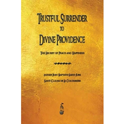 Afbeelding van Trustful Surrender to Divine Providence