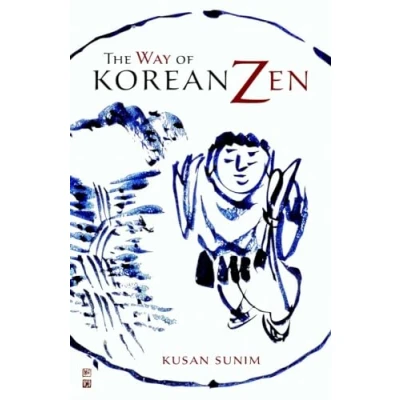 Afbeelding van The Way of Korean Zen
