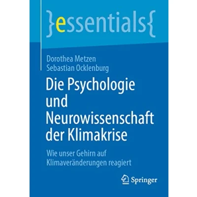 Afbeelding van Die Psychologie und Neurowissenschaft der Klimakrise: Wie unser Gehirn auf Klimaveränderungen reagiert