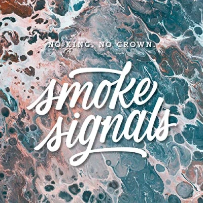 Afbeelding van No Crown King Smoke Signals