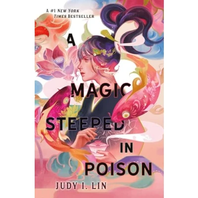 Afbeelding van A Magic Steeped in Poison: 1