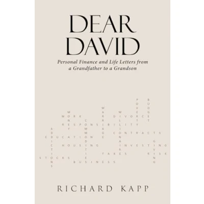 Afbeelding van DEAR DAVID: Personal Finance and Life Letters from a Grandfather to Grandson