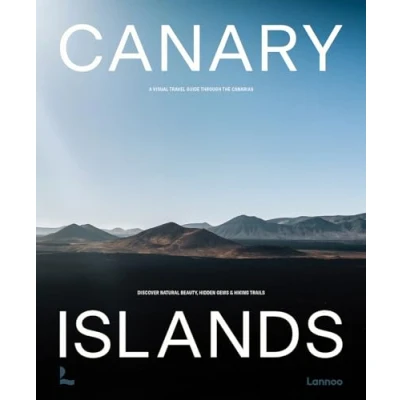 Afbeelding van Canary Islands: A visual travel guide through the Canaries