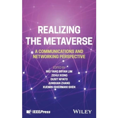 Afbeelding van Realizing the Metaverse: A Communications and Networking Perspective