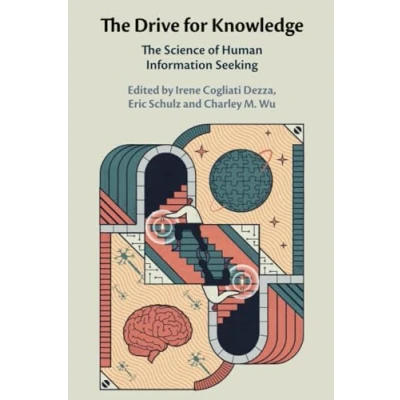 Afbeelding van The Drive for Knowledge: Science of Human Information Seeking