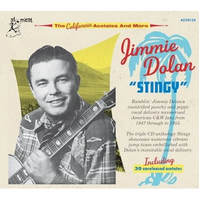 Afbeelding van Jimmie Dolan Stingy: The California Acetates And More (3 CD)