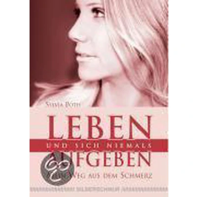 Afbeelding van Leben und sich niemals aufgeben