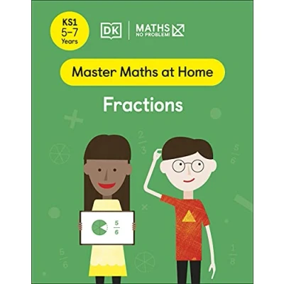 Afbeelding van Maths ― No Problem! Fractions, Ages 5 7 (Key Stage 1) (Master At Home)