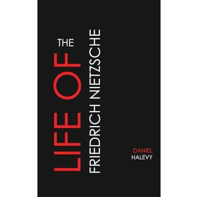 Afbeelding van The life of Friedrich Nietzsche