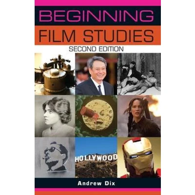 Afbeelding van Beginning Film Studies: Second Edition