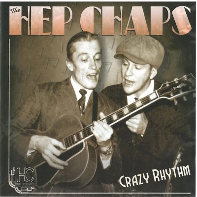 Afbeelding van The Hep Chaps Crazy Rhythm (CD)