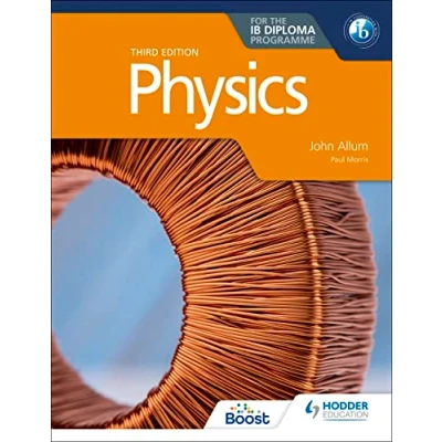 Afbeelding van Physics for the IB Diploma Third edition: Hodder Education Group