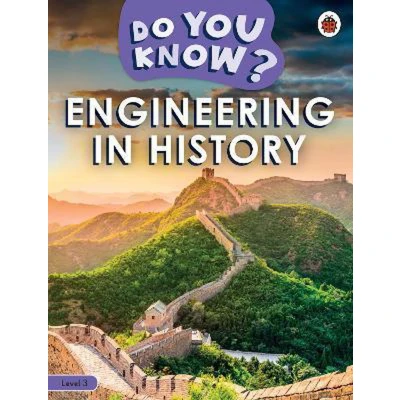 Afbeelding van Do You Know? Level 3 Engineering in History