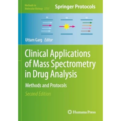 Afbeelding van Methods in Molecular Biology Clinical Applications of Mass Spectrometry Drug Analysis