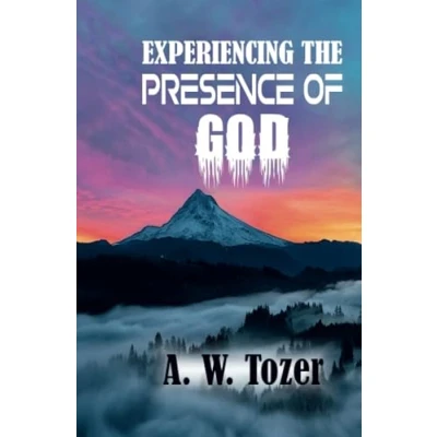 Afbeelding van EXPERIENCING THE PRESENCE OF GOD