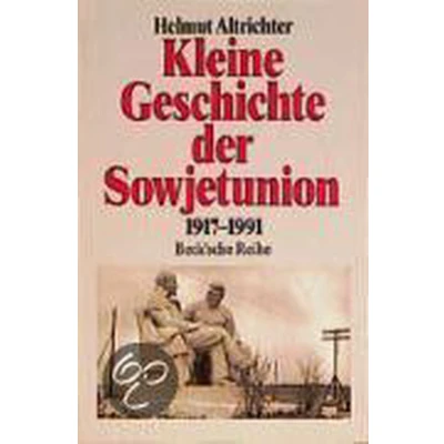 Afbeelding van Kleine Geschichte der Sowjetunion 1917 1991
