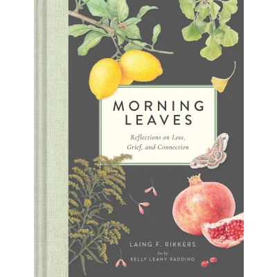 Afbeelding van Morning Leaves: Reflections on Loss, Grief, and Connection