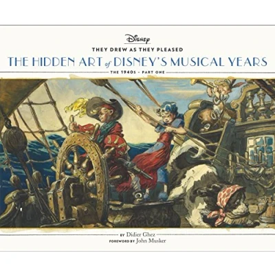 Afbeelding van They Drew as Pleased: The Hidden Art of Disney&#039;s Musical Years (The 1940s Part One): 2